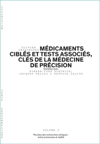 Cover Médicaments ciblés et tests associés, clés de la médecine de précision - Volume 3/6