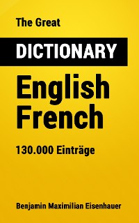 Cover The Great Dictionary English - French