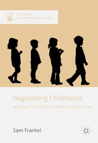 Cover Negotiating Childhoods