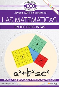 Cover La matemáticas en 100 preguntas