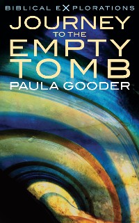 Cover Journey to the Empty Tomb