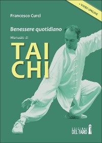 Cover  Benessere quotidiano.  Manuale di Tai Chi