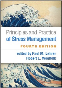 Cover Principles and Practice of Stress Management, Fourth Edition