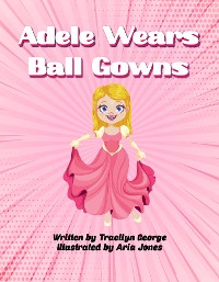 Cover Adele Wears Ball Gowns