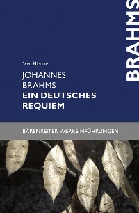 Cover Johannes Brahms. Ein deutsches Requiem