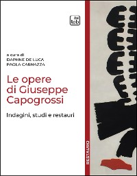 Cover Le opere di Giuseppe Capogrossi