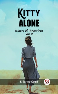 Cover Kitty Alone A Story Of Three Fires Vol. 2