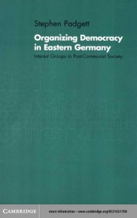 Cover Organizing Democracy in Eastern Germany