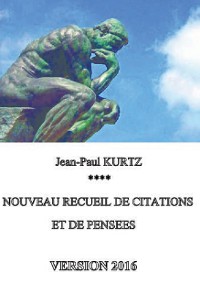 Cover Nouveau recueil de citations et de pensées - Version 2016