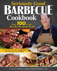 Cover Seriously Good Barbecue Cookbook