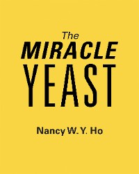Cover The Miracle Yeast