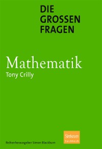 Cover Die großen Fragen - Mathematik