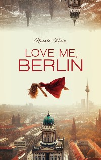 Cover Love Me, Berlin