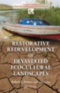 Cover Restorative Redevelopment of Devastated Ecocultural Landscapes