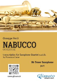 Cover Tenor Saxophone part of "Nabucco" overture for Sax Quartet