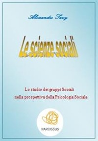 Cover Lo studio dei gruppi Sociali nella prospettiva della Psicologia Sociale