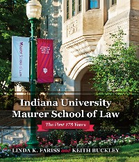 Cover Indiana University Maurer School of Law