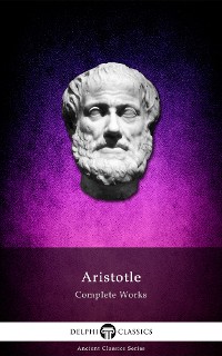 Cover Delphi Complete Works of Aristotle (Illustrated)