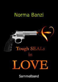 Cover Tough SEALs in LOVE: Sammelband