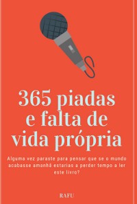 Cover 365 Piadas E Falta De Vida Própria