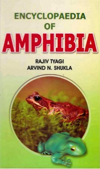 Cover Encyclopaedia of Amphibia (Amphibia of Past and Present)