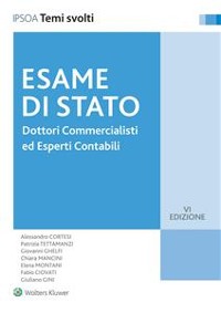 Cover Esame di Stato - Dottori Commercialisti ed Esperti Contabili: Temi svolti