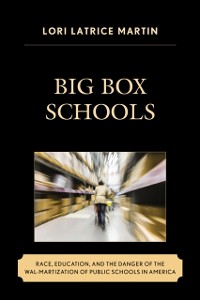 Cover Big Box Schools