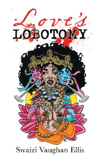 Cover Love’s Lobotomy