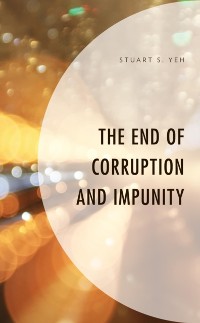 Cover End of Corruption and Impunity