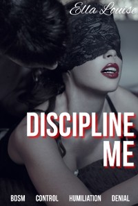 Cover Discipline Me (Book 2 of &quote;Pleasing The Master&quote;)