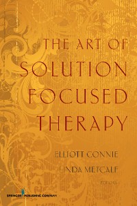 Cover The Art of Solution Focused Therapy