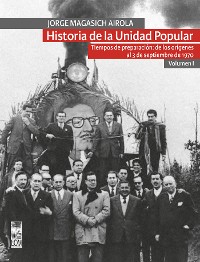 Cover Historia de la Unidad Popular - Volumen I