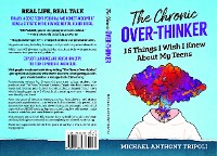 Cover The Chronic Over-thinker