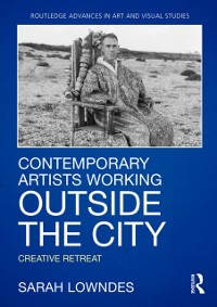 Cover Contemporary Artists Working Outside the City