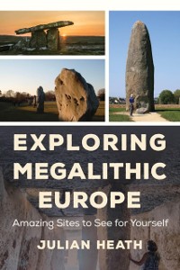 Cover Exploring Megalithic Europe
