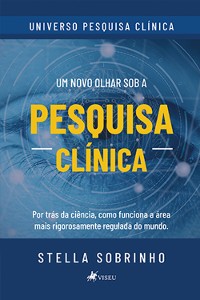 Cover Um novo olhar sob a Pesquisa Clínica