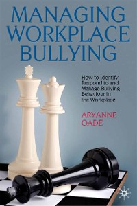 Cover Managing Workplace Bullying