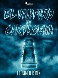 Cover El vampiro de Cartagena