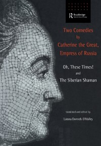 Cover Two Comedies by Catherine the Great, Empress of Russia