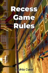 Cover Recess Game Rules