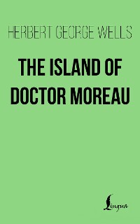 Cover The Island of Doctor Moreau