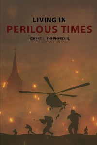 Cover Living In Perilous Times