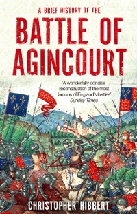 Cover Brief History of the Battle of Agincourt