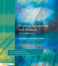 Cover Individual Education Plans Physical Disabilities and Medical Conditions