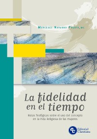 Cover La fidelidad en el tiempo