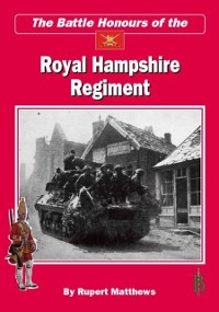 Cover Battle Honours of the Royal Hampshire Regiment