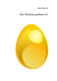 Cover Des Drachen goldenes Ei