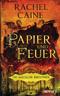 Cover Papier und Feuer – Die Magische Bibliothek