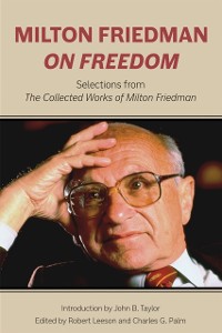 Cover Milton Friedman on Freedom