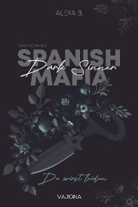 Cover Dark Sinner (Spanish Mafia 4)
